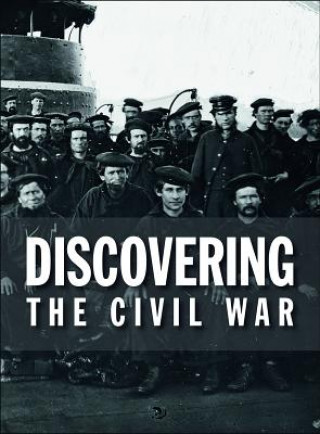 Kniha Discovering the Civil War National