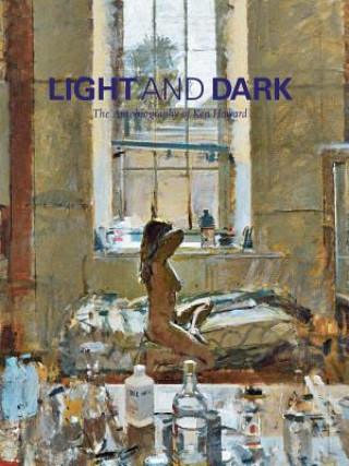 Könyv Light and Dark Ken Howard