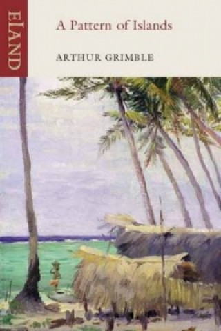 Książka Pattern of Islands Arthur Grimble