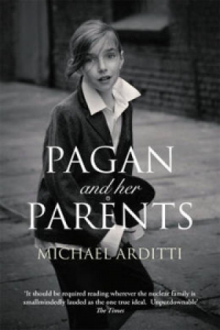 Carte Pagan and Her Parents Michael Arditti
