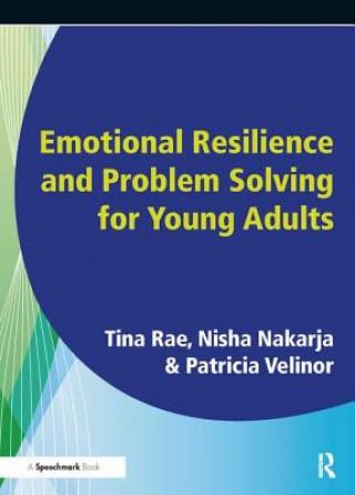 Carte Emotional Resilience and Problem Solving for Young People Tina Rae