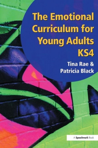 Könyv Emotional Curriculum for Young Adults Tina Rae