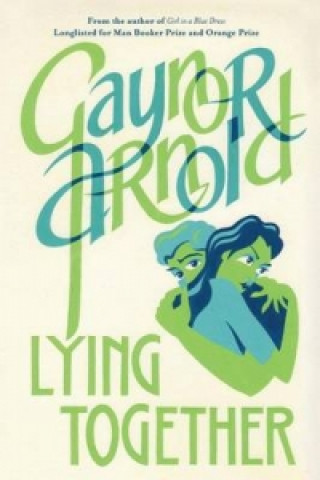 Buch Lying Together Gaynor Arnold