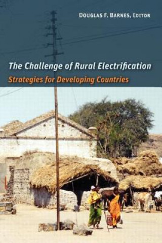 Carte Challenge of Rural Electrification Douglas F Barnes