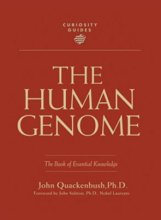 Kniha Curiosity Guides: The Human Genome John Quackenbush