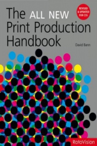 Könyv All New Print Production Handbook David Bann