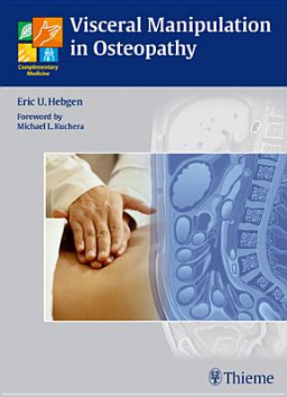 Book Visceral Manipulation in Osteopathy E Hebgen