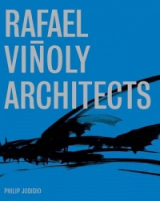 Kniha Rafael Vinoly Architects Rafael Vinoly