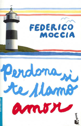 Knjiga Perdona Si Te llamo Amor Federico Moccia
