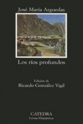 Kniha Rios Profundos Arguedas