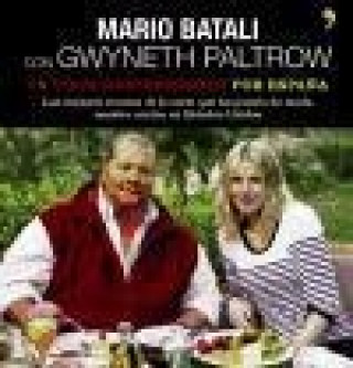 Kniha Un Viaje Gastronomico Por Espana Mario Batali