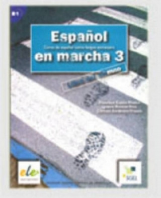 Książka Espanol En Marcha 3 Student Book + CD B1 Francisca Castro