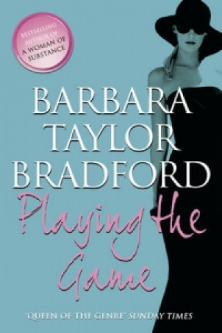 Книга Playing the Game Barbara Taylor Bradford