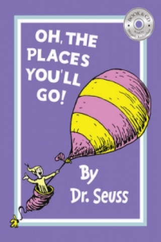 Könyv Oh, The Places You'll Go! Dr. Seuss