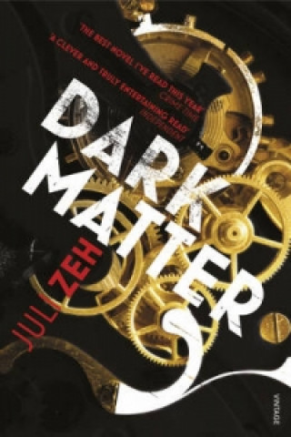 Könyv Dark Matter Juli Zeh