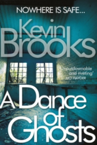 Kniha Dance of Ghosts Kevin Brooks