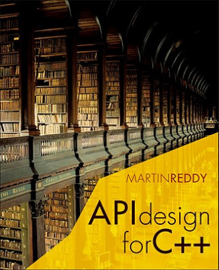 Könyv API Design for C++ Martin Reddy