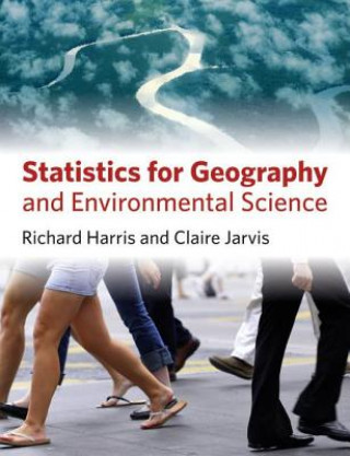 Könyv Statistics for Geography and Environmental Science Richard Harris