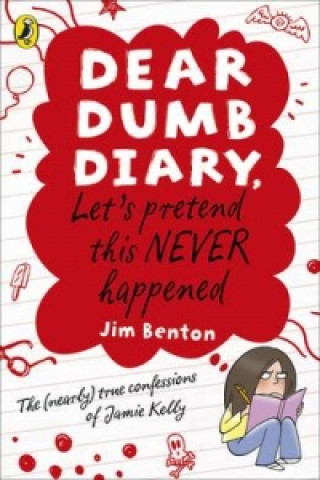 Könyv Dear Dumb Diary: Let's Pretend This Never Happened Jim Benton