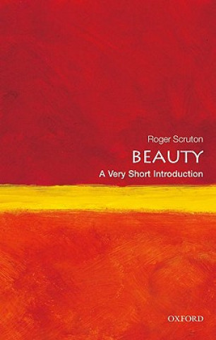 Książka Beauty: A Very Short Introduction Roger Scruton