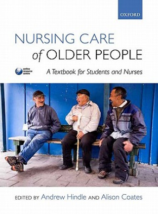 Книга Nursing Care of Older People Alison Hindle