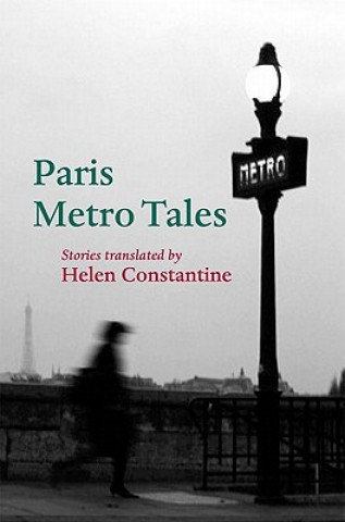 Könyv Paris Metro Tales Helen Constantine