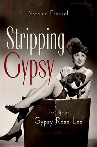 Kniha Stripping Gypsy Noralee Frankel