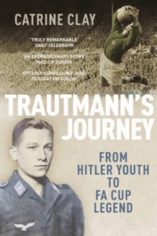 Kniha Trautmann's Journey Catrine Clay