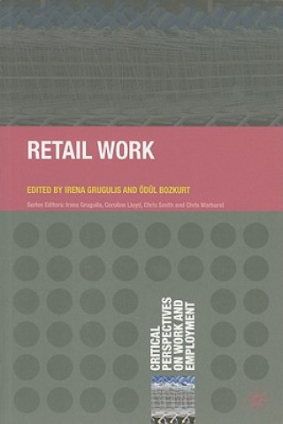Knjiga Retail Work Irena Grugulis