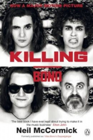 Kniha Killing Bono Neil McCormick