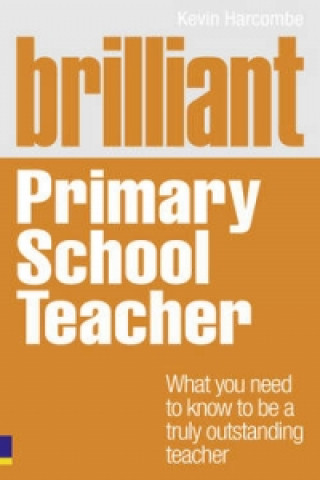 Kniha Brilliant Primary School Teacher Kevin Harcombe