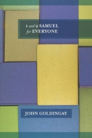 Book 1 & 2 Samuel for Everyone John Goldingay