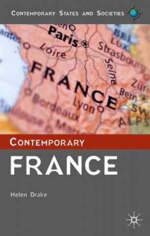 Книга Contemporary France Helen Drake
