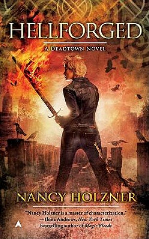 Knjiga Hellforged Nancy Holzner