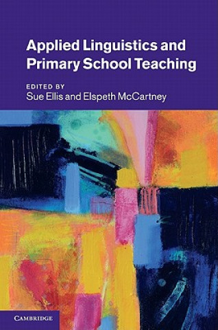 Βιβλίο Applied Linguistics and Primary School Teaching Sue Ellis