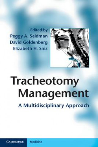 Buch Tracheotomy Management Peggy A Seidman