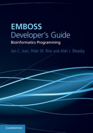 Knjiga EMBOSS Developer's Guide Jon C. Ison
