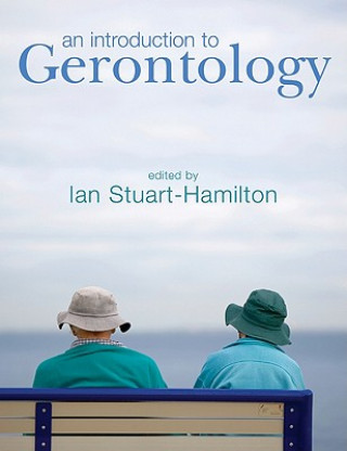 Kniha Introduction to Gerontology Ian Stuart-Hamilton