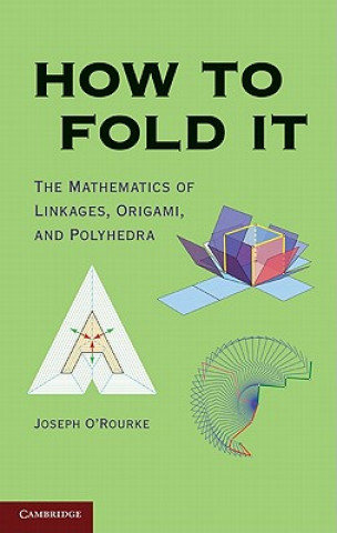 Carte How to Fold It Joseph O’Rourke