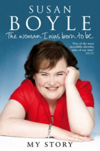 Könyv Woman I Was Born To Be Susan Boyle