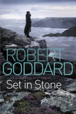 Könyv Set In Stone Robert Goddard