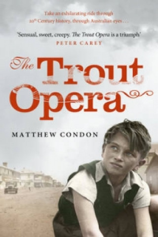 Carte Trout Opera Matthew Condon