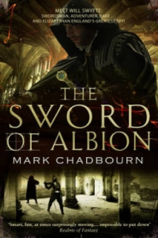 Kniha Sword of Albion Mark Chadbourn