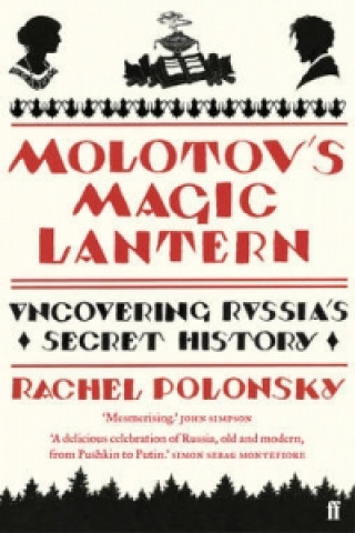 Kniha Molotov's Magic Lantern Rachel Polonsky