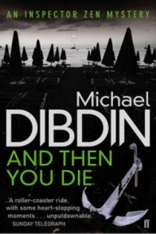 Książka And Then You Die Michael Dibdin