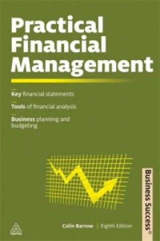 Könyv Practical Financial Management Colin Barrow