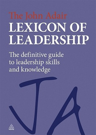Kniha John Adair Lexicon of Leadership John Adair