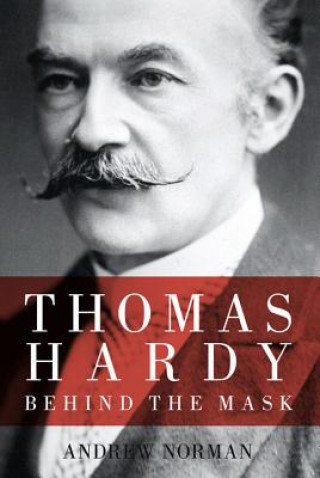 Könyv Thomas Hardy Andrew Norman