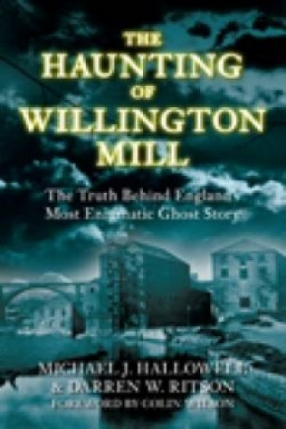 Book Haunting of Willington Mill Michael Hallowell