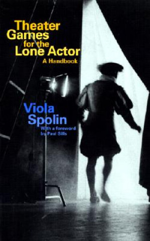 Książka Theater Games for the Lone Actor Viola Spolin